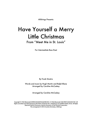 Have Yourself A Merry Little Christmas  from MEET ME IN ST. LOUIS (arr. Caroline McCaskey)