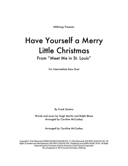 Have Yourself A Merry Little Christmas  from MEET ME IN ST. LOUIS (arr. Caroline McCaskey)