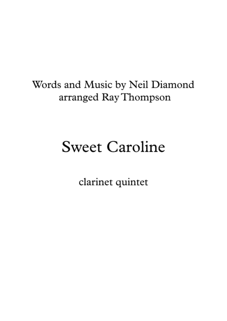 Sweet Caroline (arr. Ray Thompson)