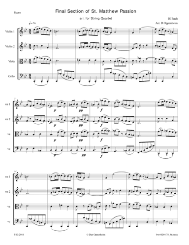 Bach: St. Matthew Passion (BWV 244), Final Section (No. 78) arranged for String Quartet (arr. D Oppenheim)