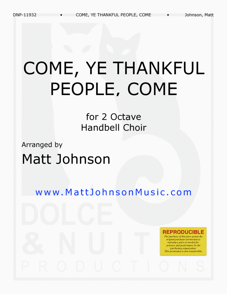 Come, Ye Thankful People, Come ~ 2 octave handbell choirs - REPRODUCIBLE (arr. Matt Johnson)