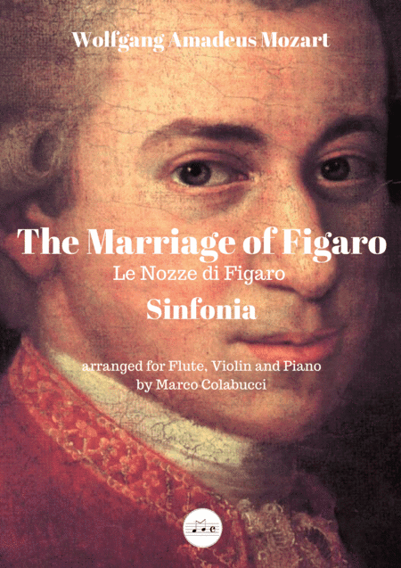 Mozart The Marriage of Figaro Symphony for Flute Violin and Piano (arr. Marco Colabucci)