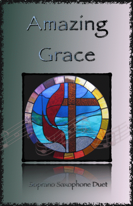 Amazing Grace, Gospel style for Soprano Saxophone Duet (arr. David McKeown)