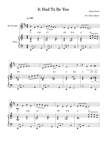 It Had To Be You (Trumpet and Piano) (arr. Tyler Adams)