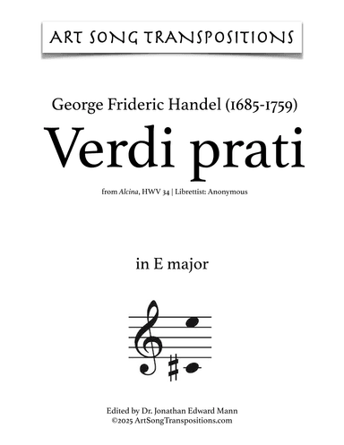 HANDEL: Verdi prati (transposed to E major) (arr. ArtSongTranspositions.com)