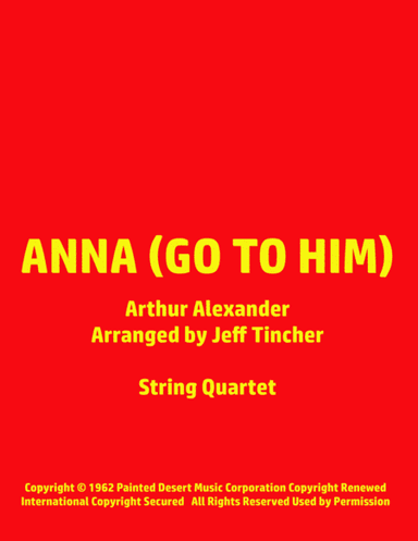 Anna (go To Him) (arr. Jeff Tincher)