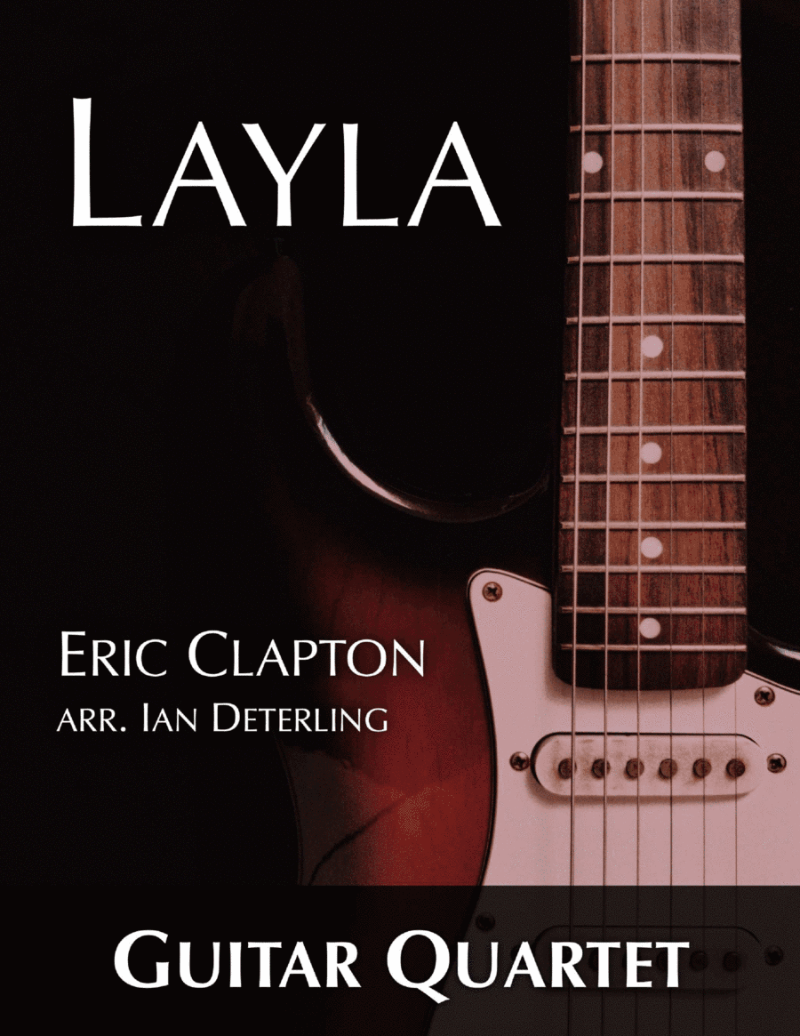 Layla (arr. Ian Deterling)