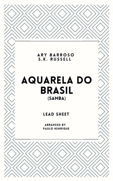 Aquarela Brasileira (aquarela Do Brasil) (brasil) (arr. Paulo Henrique)