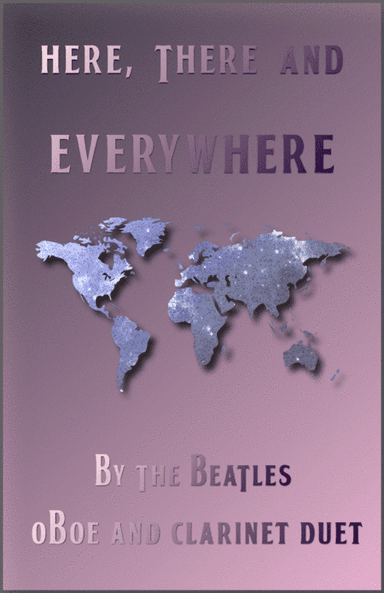 Here, There And Everywhere (arr. David McKeown)