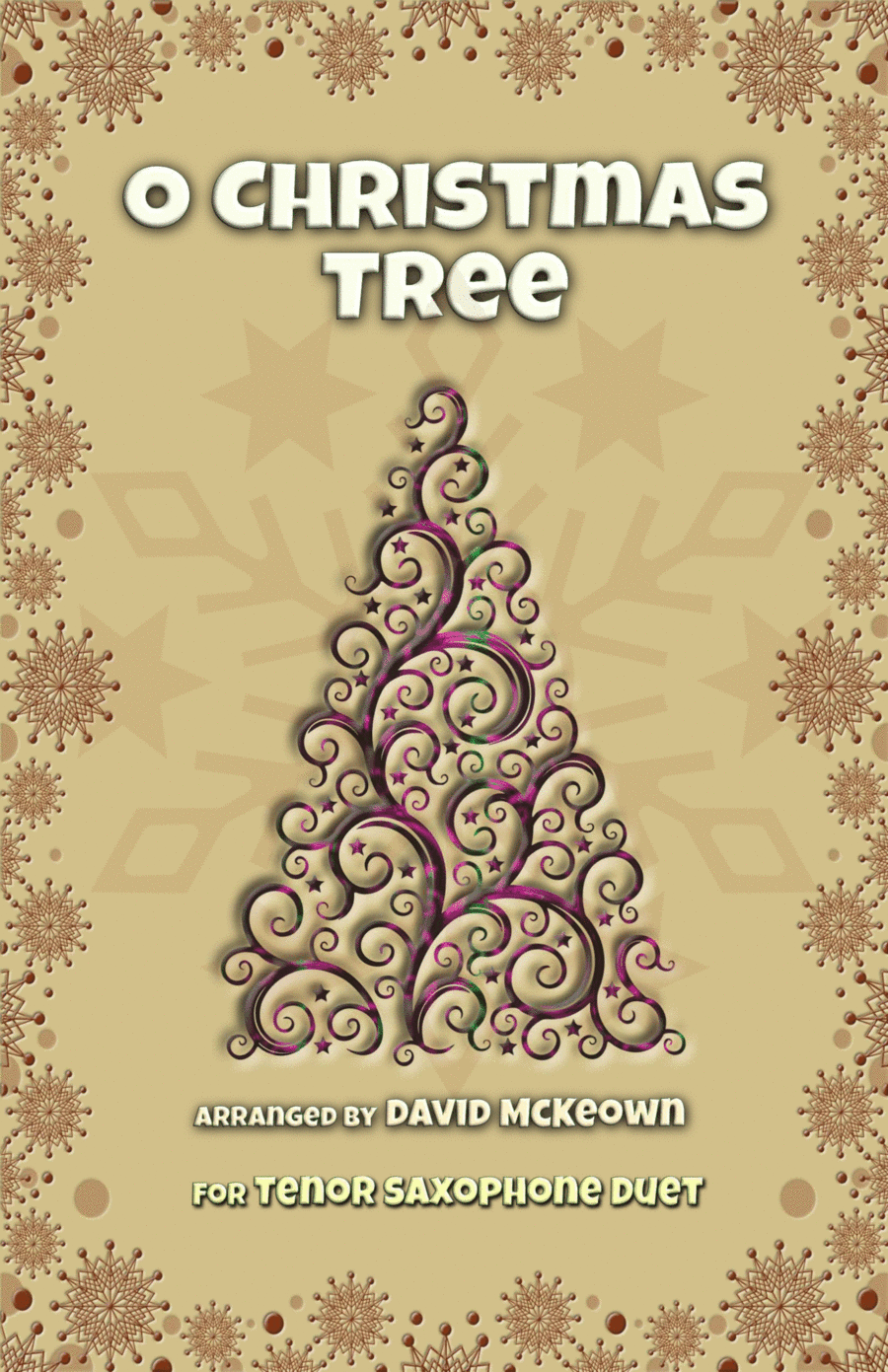 O Christmas Tree, (O Tannenbaum), Jazz style, for Tenor Saxophone Duet (arr. David McKeown)