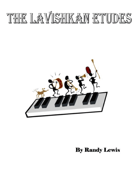 The Lavishkan Ètudes