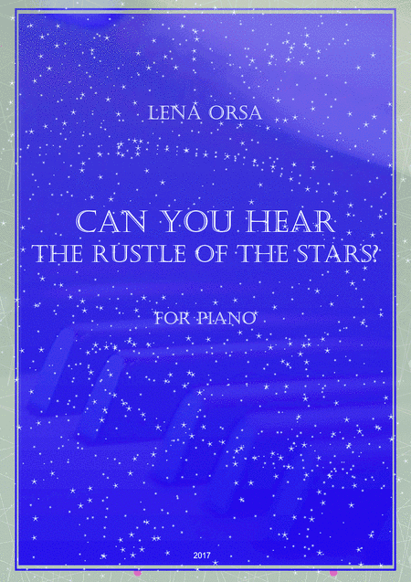 Can You Hear The Rustle Of The Stars?