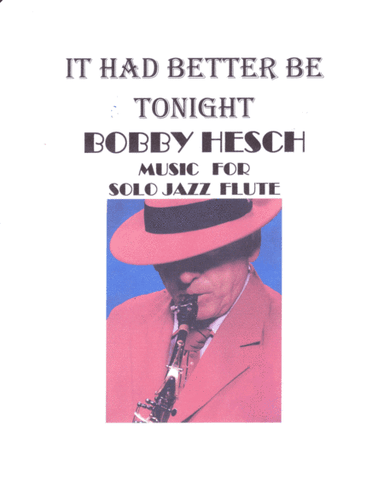 It Had Better Be Tonight (arr. Bobby Hesch)