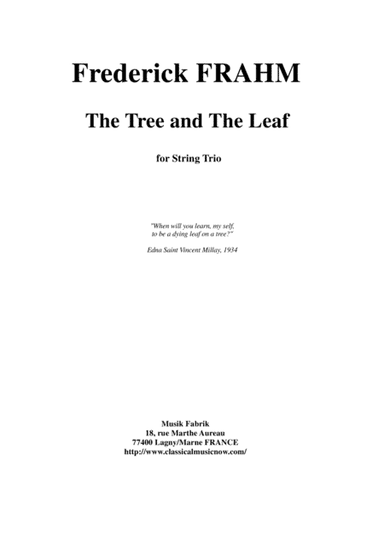 Frederick Frahm: The Tree and The Leaf for violin, viola and cello