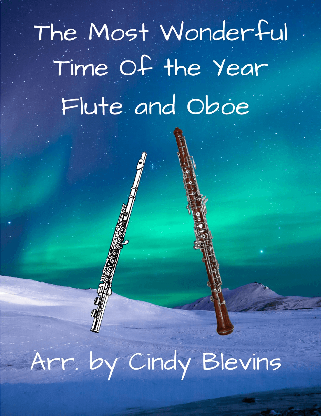 The Most Wonderful Time Of The Year (arr. Cindy Blevins)