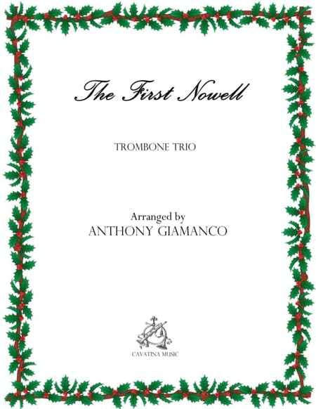 The First Nowell (Trombone trio) (arr. Anthony Giamanco)