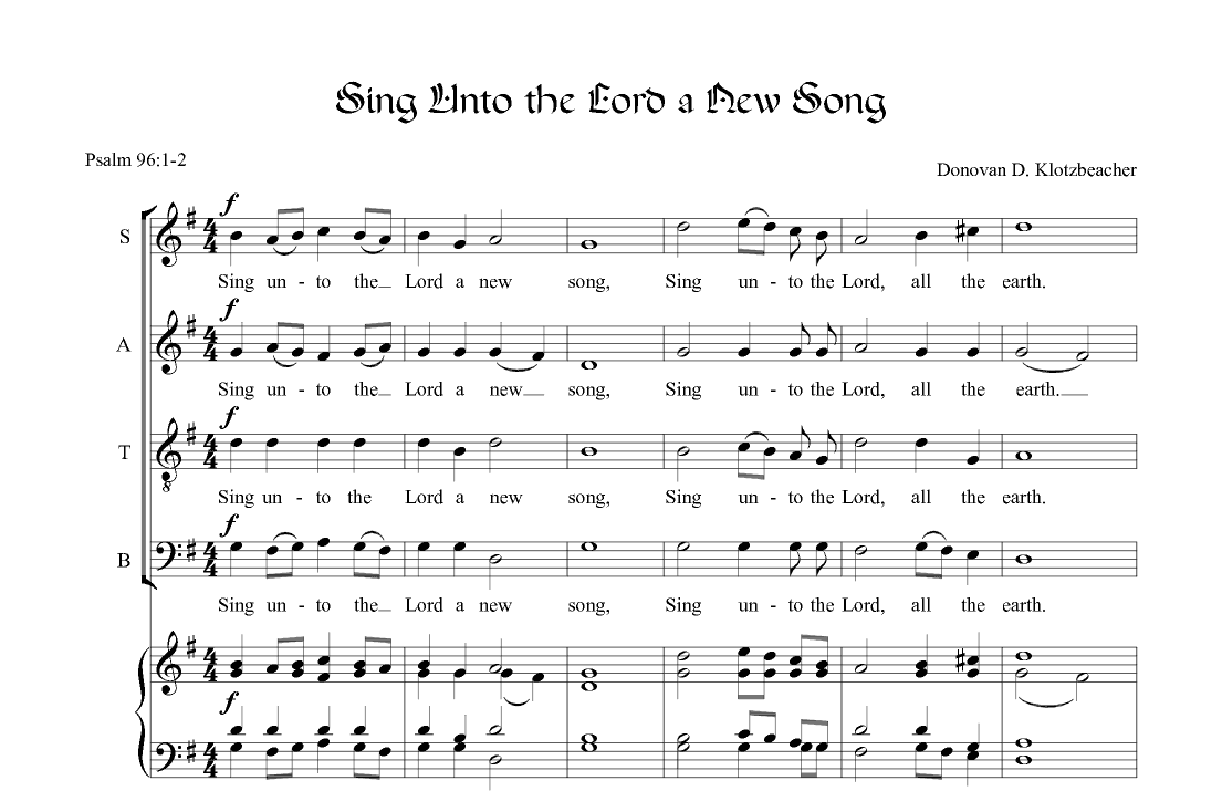 Sing Unto the Lord a New Song