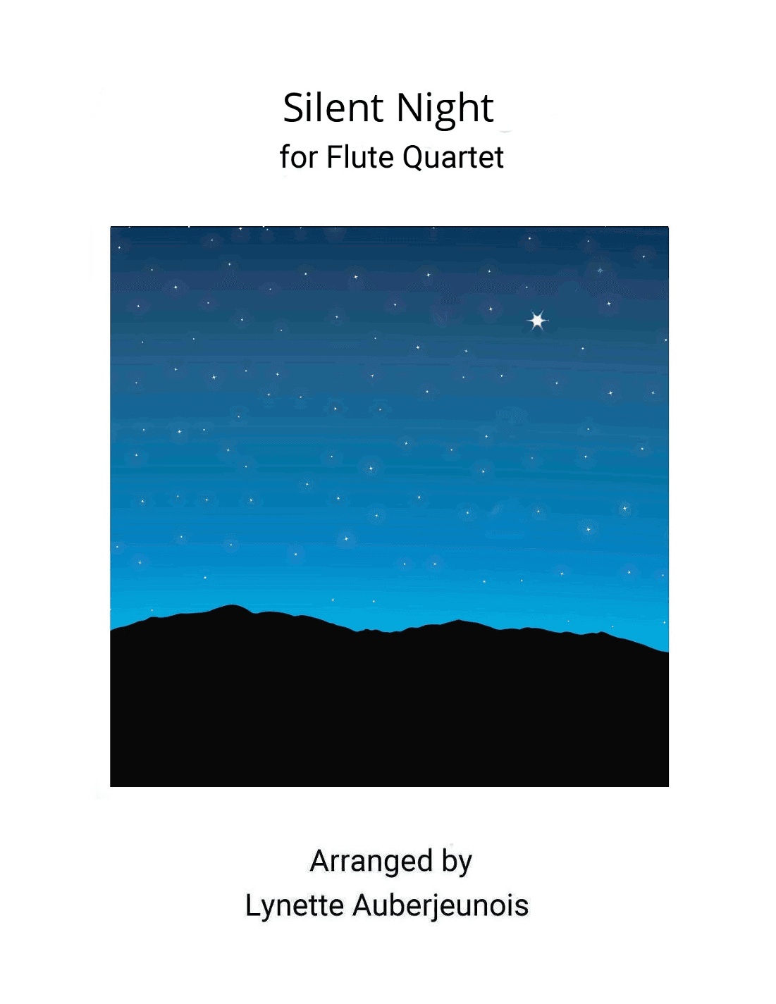 Silent Night - Flute Quartet (arr. Lynette Auberjeunois)
