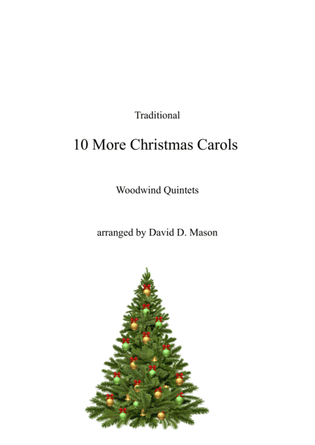 10 More Christmas Carols for Woodwind Quintet (arr. David D. Mason)
