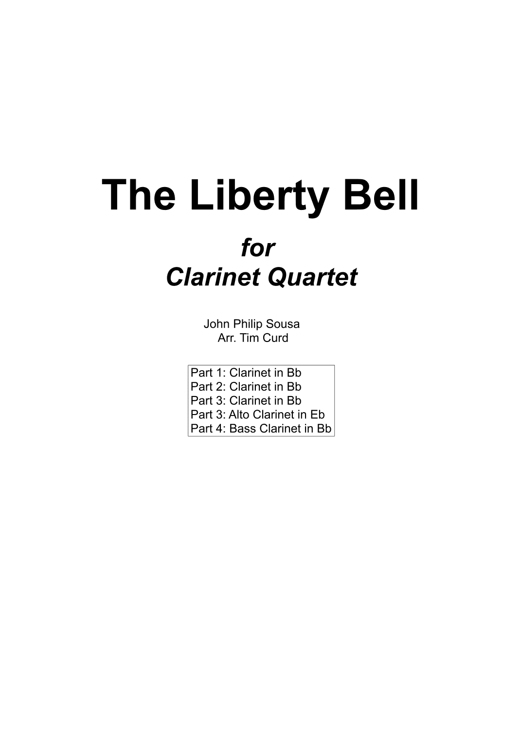 The Liberty Bell for Clarinet Quartet (arr. Tim Curd)
