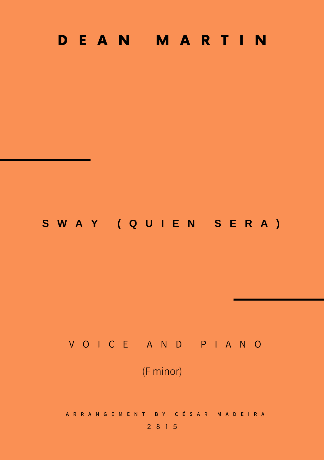 Sway (quien Sera) (arr. César Madeira)