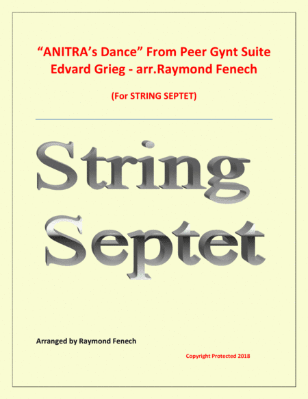 Anitra's Dance - From Peer Gynt - String Septet (5 Violins; Viola and Violoncello) (arr. Raymond Fenech)