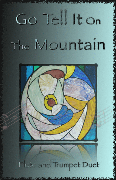 Go Tell It On The Mountain, Gospel Song for Flute and Trumpet Duet (arr. David McKeown)