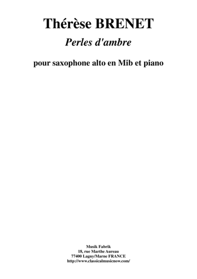 Thérèse Brenet - Perles d'Ambre  for alto saxophone and piano