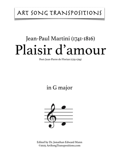 MARTINI: Plaisir d'amour (transposed to G major) (arr. ArtSongTranspositions.com)