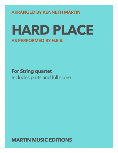 Hard Place - H.e.r (arr. Kenneth Martin)