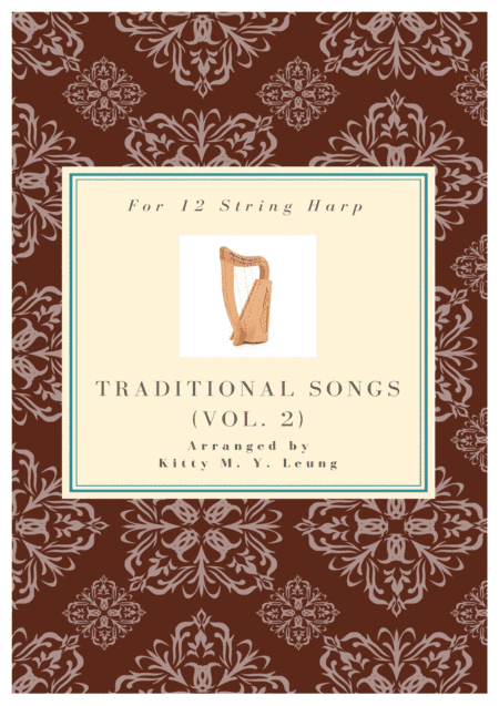 Traditional Songs (Vol.2) - 12 String Harp (arr. Kitty M. Y. Leung)