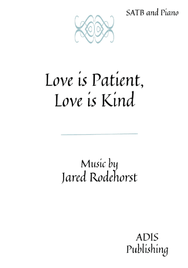 Love is Patient, Love is Kind