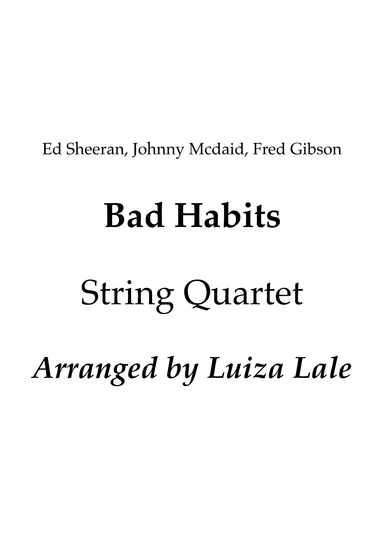 Bad Habits (arr. Luiza Lale)