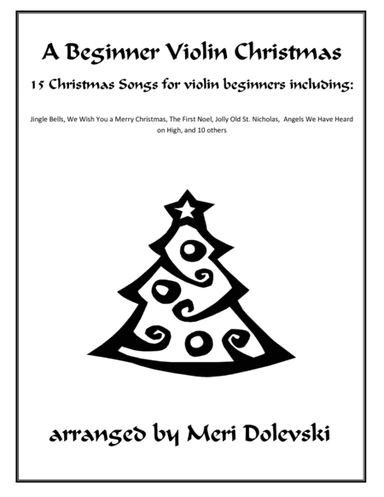 A Beginner Violin Christmas (arr. Meri Dolevski)
