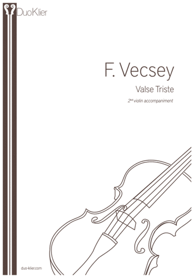 Vecsey - Valse Triste, 2nd violin accompaniment (arr. Duo Klier)