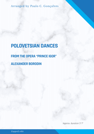 POLOVETSIAN DANCES FROM THE OPERA "PRINCE IGOR" (arr. Paulo C. Gonçalves)