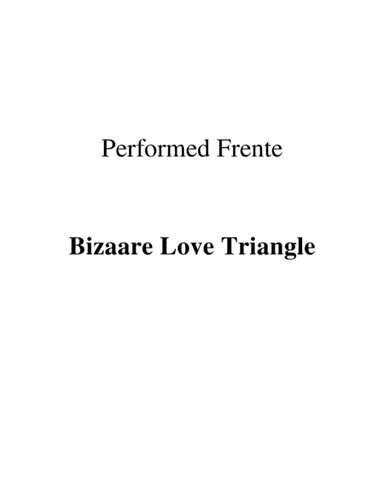 Bizarre Love Triangle (arr. Ronn M)