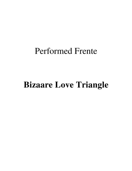 Bizarre Love Triangle (arr. Ronn M)