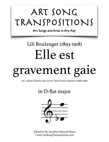 BOULANGER: Elle est gravement gaie (transposed to D-flat major) (arr. ArtSongTranspositions.com)