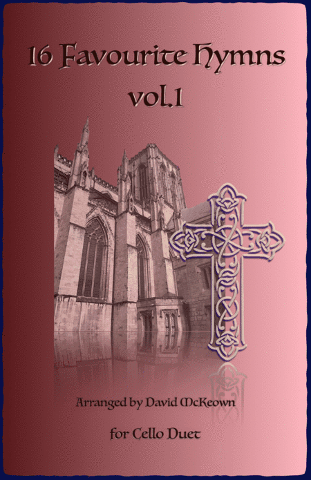 16 Favourite Hymns Vol.1 for Cello Duet (arr. David McKeown)