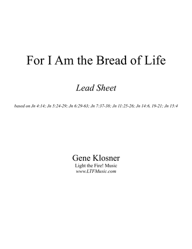 For I Am the Bread of Life [Lead Sheet]