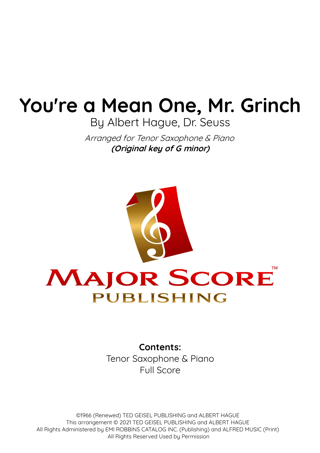 You're A Mean One, Mr. Grinch (arr. MAJOR SCORE PUBLISHING TM.)
