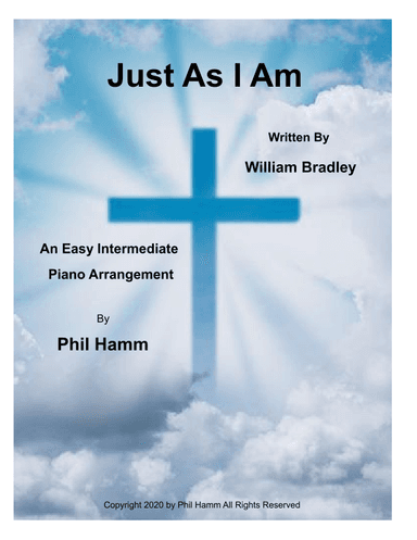 Just As I Am (arr. Phil Hamm)