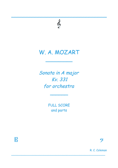 Mozart Sonata kv. 331 for Orchestra (arr. R. C. Coleman)