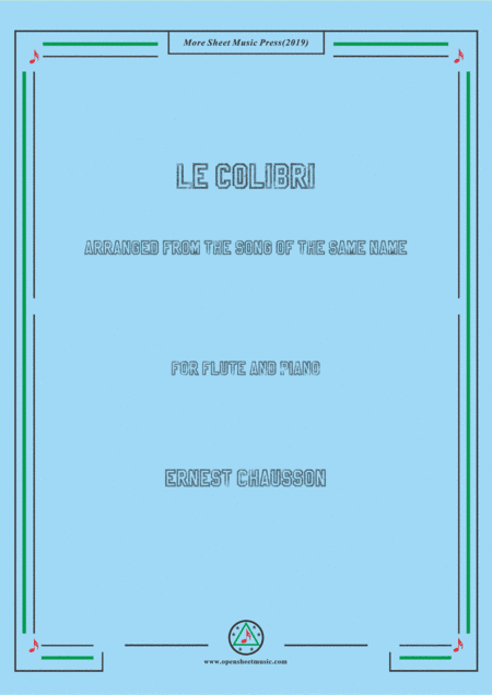 Chausson-Le colibri, for Flute and Piano (arr. MSM)