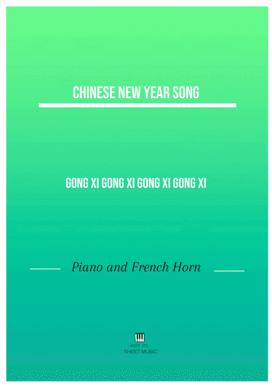 Gong Xi Gong Xi Gong Xi Gong Xi (arr. ANDRE LAITANO)