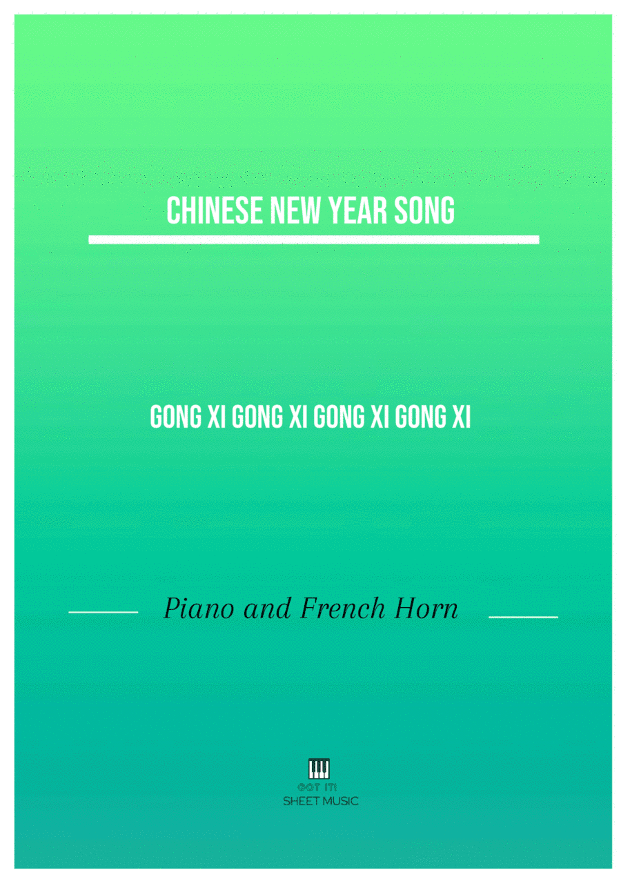 Gong Xi Gong Xi Gong Xi Gong Xi (arr. ANDRE LAITANO)