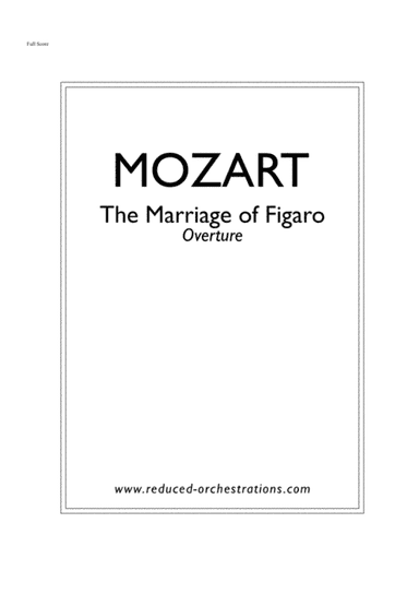 The Marriage of Figaro Overture (reduced orchestration) (arr. Mikel Toms)