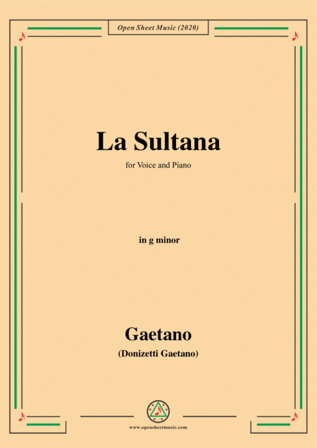 Donizetti-La Sultana,in g minor,for Voice and Piano (arr. MSM)