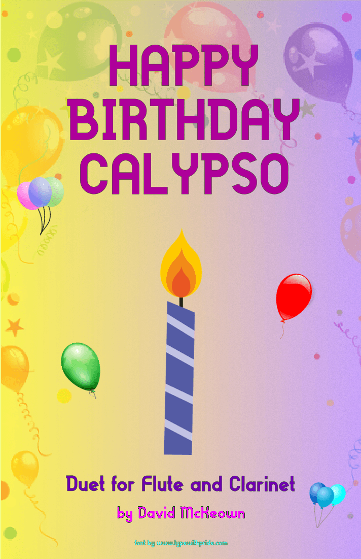 Happy Birthday Calypso, for Flute and Clarinet Duet (arr. David McKeown)